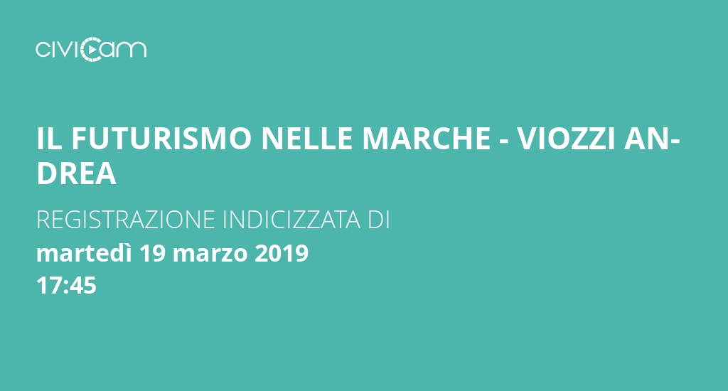 Futuristi nelle marche